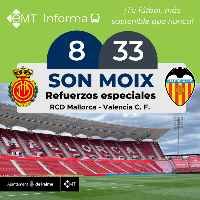 refuerza sus servicios con motivo del partido de fútbol entre el RCD Mallorca y Valencia CF