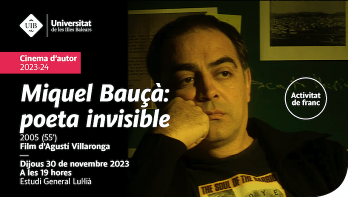 Cine de Autor con «Miquel Bauçà: poeta invisible», de Agustí Villaronga