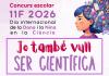 El concurso “11F: Yo también quiero ser científica” celebra su sexta edición para promover vocaciones científicas entre niñas y adolescentes El concurso “11F: Yo también quiero ser científica” celebra su sexta edición para promover vocaciones científicas entre niñas y adolescentes