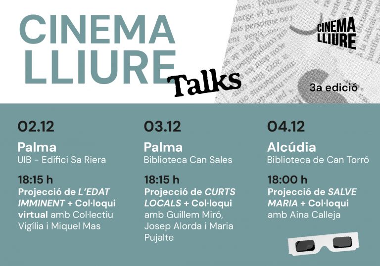 Las ‘Cinema Lliure Talks’ llegan en formato presencial a Palma y Alcúdia con tres días de cine y coloquios abiertos