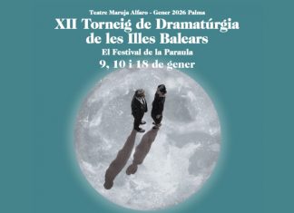 El XII Torneo de Dramaturgia entra en su fase decisiva con las semifinales en Palma El XII Torneo de Dramaturgia entra en su fase decisiva con las semifinales en Palma