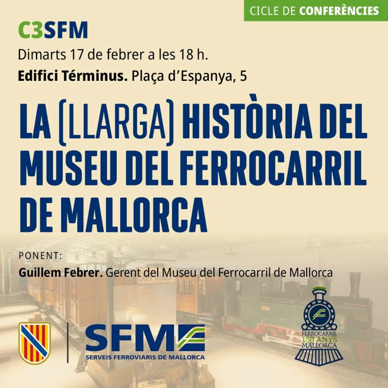 La ponencia «La (llarga) història del Museu del Ferrocarril de Mallorca» continúa el ciclo de conferencias de SFM en el Términus