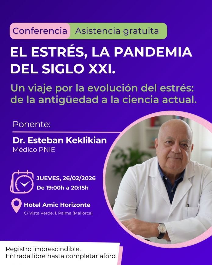 El Dr. Esteban Keklikian ofrece en Palma una conferencia gratuita sobre el estrés, “la pandemia silenciosa del siglo XXI”