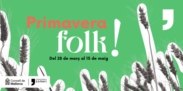 El Consell de Mallorca impulsa el ciclo cultural ‘Primavera folk’ para reivindicar la cultura popular de la isla