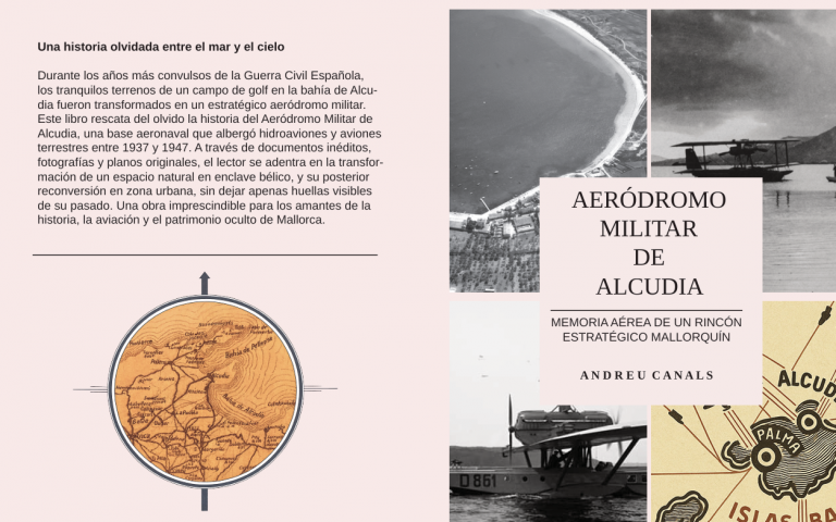 Presentado en Son Bonet el libro “Aeródromo Militar de Alcudia”, una mirada al pasado aeronáutico de Mallorca