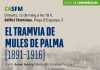 El tranvía de mulas de Palma protagoniza una nueva conferencia de SFM en el edificio Términus El tranvía de mulas de Palma protagoniza una nueva conferencia de SFM en el edificio Términus