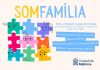 SOM Família, un programa para acompañar a las familias en la crianza y la educación de sus hijos SOM Família, un programa para acompañar a las familias en la crianza y la educación de sus hijos