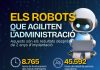 Los robots inteligentes del Govern analizan más de 432.000 expedientes en dos años Los robots inteligentes del Govern analizan más de 432.000 expedientes en dos años
