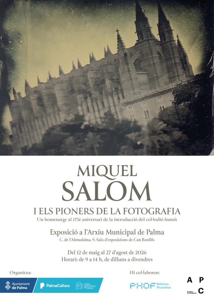 El Archivo Municipal de Palma recorre los orígenes de la fotografía con una exposición dedicada a Miquel Salom y sus pioneros