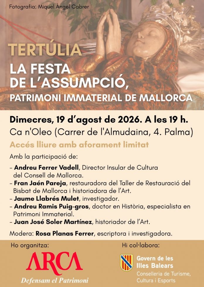 ARCA reivindica la Festa de l’Assumpció como patrimonio inmaterial de Mallorca con una tertulia en Ca n’Oleo