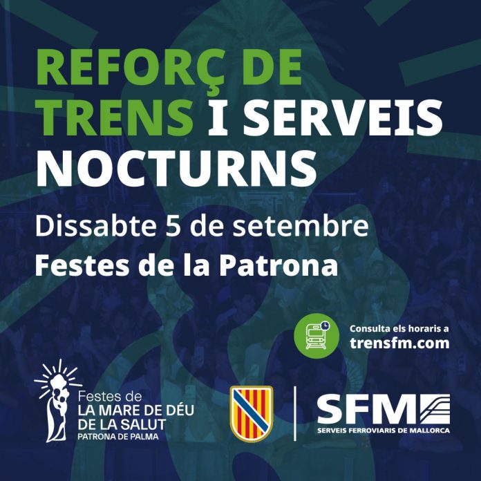 SFM habilita trenes nocturnos y refuerza el servicio por las fiestas de la patrona de Palma