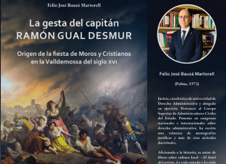 Valldemossa presenta «La gesta del capitán Ramón Gual Desmur», de Felio José Bauzá Martorell Valldemossa presenta «La gesta del capitán Ramón Gual Desmur», de Felio José Bauzá Martorell